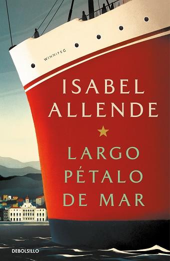 LARGO PÉTALO DE MAR | 9788466352123 | ALLENDE,ISABEL | Libreria Geli - Librería Online de Girona - Comprar libros en catalán y castellano