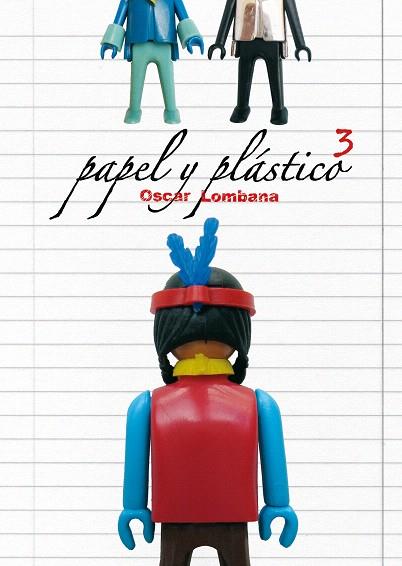 PAPEL Y PLASTICO-3 | 9788492769599 | LOMBANA,OSCAR | Libreria Geli - Librería Online de Girona - Comprar libros en catalán y castellano