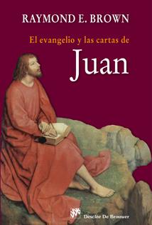 EL EVANGELIO Y LAS CARTAS DE JUAN | 9788433023902 | BROWN,RAYMOND E. | Libreria Geli - Librería Online de Girona - Comprar libros en catalán y castellano