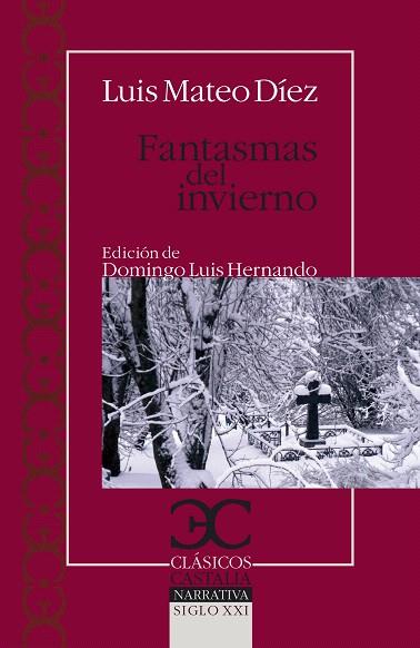 FANTASMAS DEL INVIERNO | 9788497405669 | MATEO DIEZ,LUIS | Libreria Geli - Librería Online de Girona - Comprar libros en catalán y castellano
