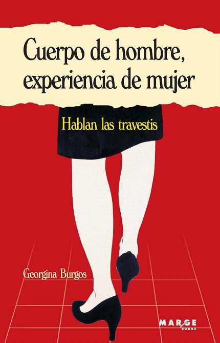 CUERPO DE HOMBRE,EXPERIENCIA DE MUJER.HABLAN LAS TRAVESTIS | 9788415004264 | BURGOS,GEORGINA | Llibreria Geli - Llibreria Online de Girona - Comprar llibres en català i castellà