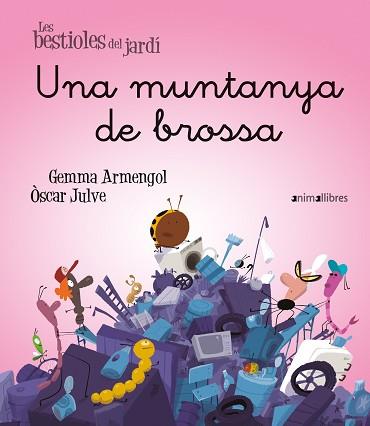 UNA MUNTANYA DE BROSSA | 9788419659774 | GEMMA ARMENGOL | Libreria Geli - Librería Online de Girona - Comprar libros en catalán y castellano