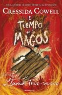 EL TIEMPO DE LOS MAGOS.LLAMA TRES VECES | 9788417541101 | COWELL,CRESSIDA | Llibreria Geli - Llibreria Online de Girona - Comprar llibres en català i castellà