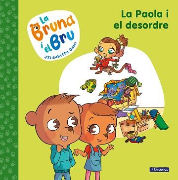 LA PAOLA I EL DESORDRE (LA BRUNA I EL BRU 2) | 9788448860028 | DAMI,ELISABETTA | Llibreria Geli - Llibreria Online de Girona - Comprar llibres en català i castellà