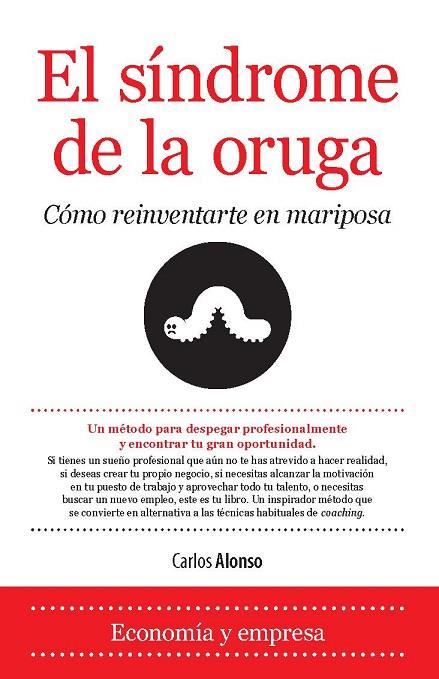 EL SÍNDROME DE LA ORUGA | 9788416100026 | ALONSO RODRÍGUEZ,CARLOS | Llibreria Geli - Llibreria Online de Girona - Comprar llibres en català i castellà