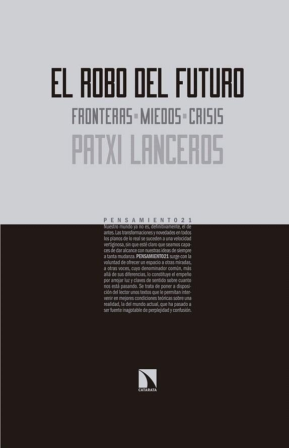 EL ROBO DEL FUTURO.FRONTERAS-MIEDOS | 9788490973103 | LANCEROS,PATXI | Llibreria Geli - Llibreria Online de Girona - Comprar llibres en català i castellà