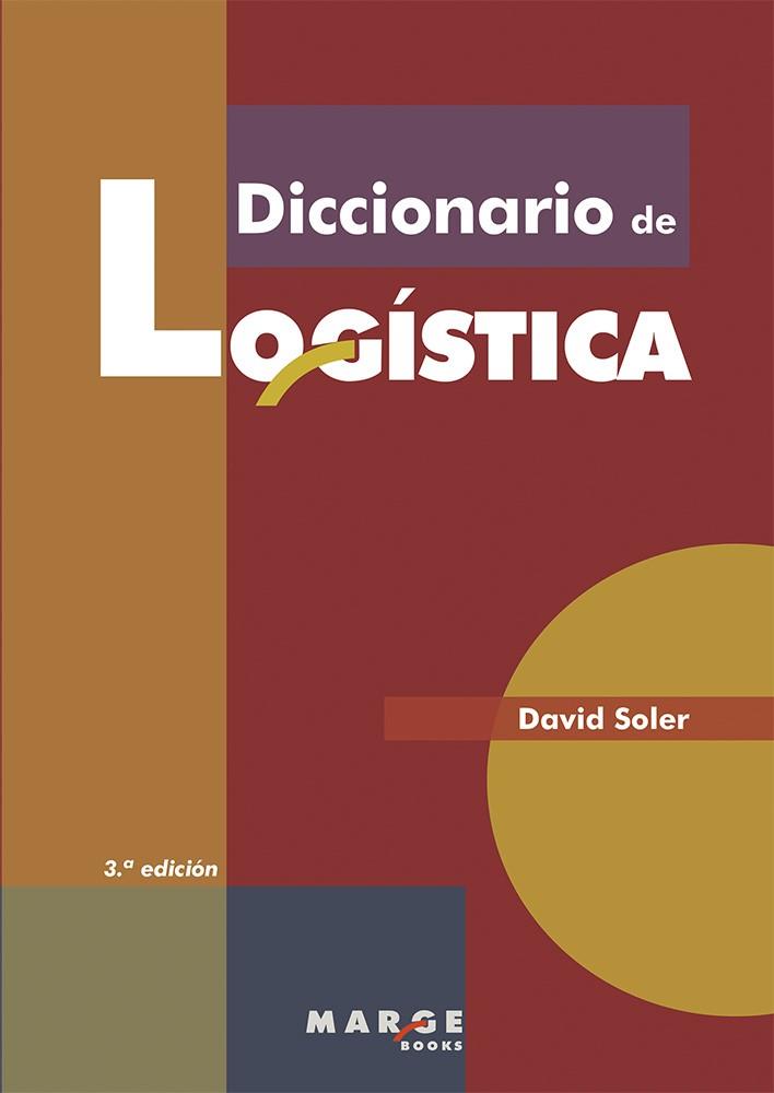 DICCIONARIO DE LOGISTICA | 9788492442249 | SOLER,DAVID | Llibreria Geli - Llibreria Online de Girona - Comprar llibres en català i castellà