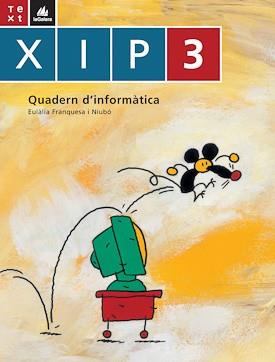 XIP,3.QUADERN D'INFORMATICA | 9788441209718 | FRANQUESA NIUBO,EULALIA | Llibreria Geli - Llibreria Online de Girona - Comprar llibres en català i castellà