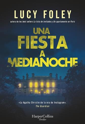 UNA FIESTA A MEDIANOCHE | 9788410640856 | FOLEY, LUCY | Libreria Geli - Librería Online de Girona - Comprar libros en catalán y castellano