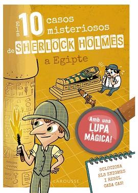 ELS 10 CASOS MISTERIOSOS DE SHERLOCK HOLMES A EGIPTE | 9788410124691 | LEBRUN, SANDRA | Llibreria Geli - Llibreria Online de Girona - Comprar llibres en català i castellà