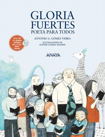 GLORIA FUERTES,POETA PARA TODOS | 9788467840131 | GÓMEZ YEBRA,ANTONIO A. | Llibreria Geli - Llibreria Online de Girona - Comprar llibres en català i castellà