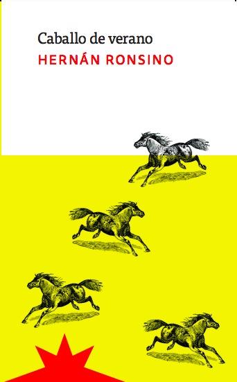 CABALLO DE VERANO | 9788412846294 | RONSINO,HERNAN | Llibreria Geli - Llibreria Online de Girona - Comprar llibres en català i castellà