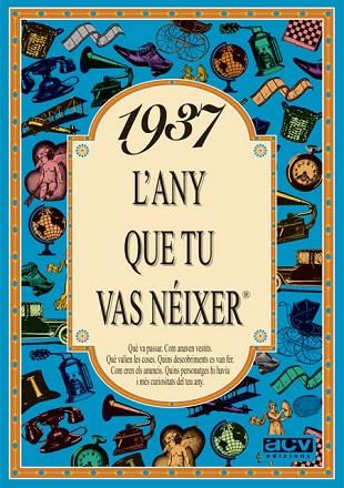 1937.L'ANY QUE TU VAS NEIXER | 9788488907226 | COLLADO BASCOMPTE,ROSA | Llibreria Geli - Llibreria Online de Girona - Comprar llibres en català i castellà