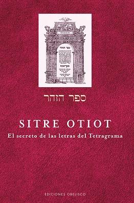 SITRÉ OTIOT | 9788491111658 | SHLEZINGER,AHARÓN/ANÓNIMO | Libreria Geli - Librería Online de Girona - Comprar libros en catalán y castellano