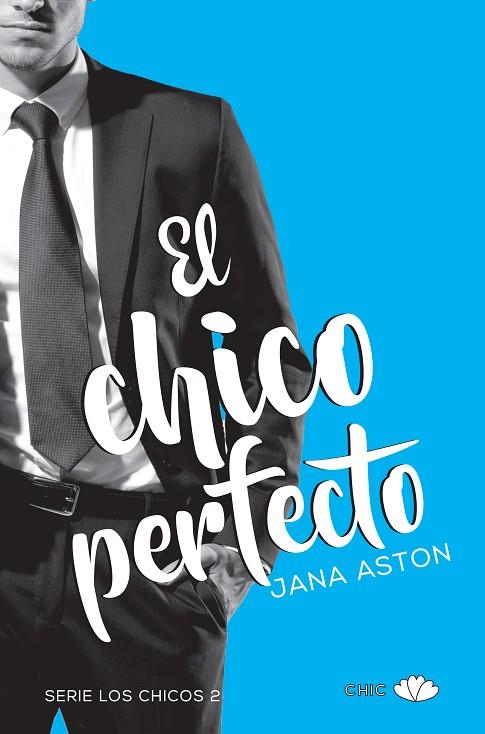 EL CHICO PERFECTO | 9788416223534 | ASTON,JANA | Llibreria Geli - Llibreria Online de Girona - Comprar llibres en català i castellà