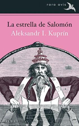 LA ESTRELLA DEL REY SALOMÓN | 9788490651056 | KUPRÍN,ALEKSANDR I. | Libreria Geli - Librería Online de Girona - Comprar libros en catalán y castellano