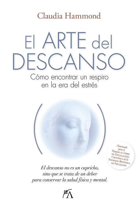 EL ARTE DEL DESCANSO | 9788410354067 | CLAUDIA HAMMOND | Libreria Geli - Librería Online de Girona - Comprar libros en catalán y castellano