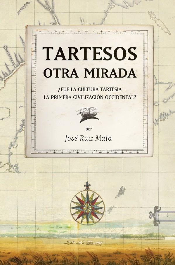 TARTESSOS OTRA MIRADA | 9788492573318 | RUIZ MATA,JOSE | Libreria Geli - Librería Online de Girona - Comprar libros en catalán y castellano