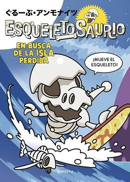 ESQUELETOSAURIO-2.EN BUSCA DE LA ISLA PERDIDA | 9788419975034 | Llibreria Geli - Llibreria Online de Girona - Comprar llibres en català i castellà