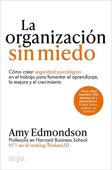 LA ORGANIZACIÓN SIN MIEDO | 9788410313187 | EDMONDSON, AMY | Llibreria Geli - Llibreria Online de Girona - Comprar llibres en català i castellà