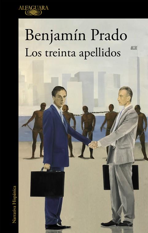 LOS TREINTA APELLIDOS | 9788420434605 | PRADO,BENJAMIN | Libreria Geli - Librería Online de Girona - Comprar libros en catalán y castellano