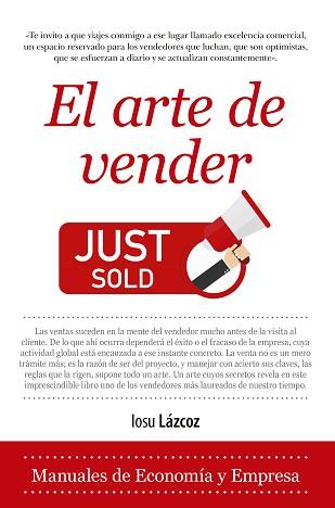 EL ARTE DE VENDER.JUST SOLD | 9788417797805 | LAZCOZ,LOSU | Libreria Geli - Librería Online de Girona - Comprar libros en catalán y castellano