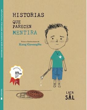 HISTORIAS QUE PARECEN MENTIRA | 9788412078077 | GYEONGSU, KANG | Libreria Geli - Librería Online de Girona - Comprar libros en catalán y castellano