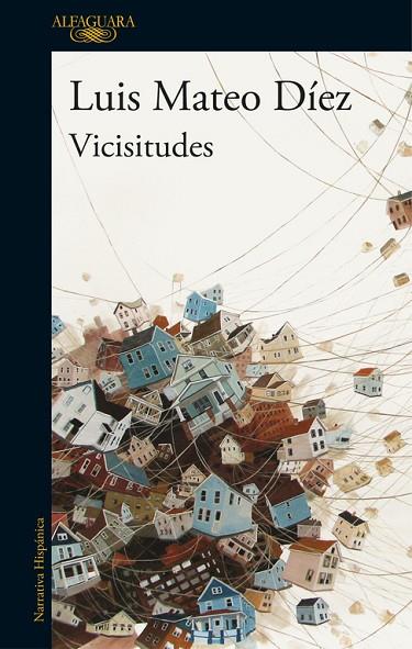 VICISITUDES | 9788420426754 | DIEZ,LUIS MATEO | Llibreria Geli - Llibreria Online de Girona - Comprar llibres en català i castellà