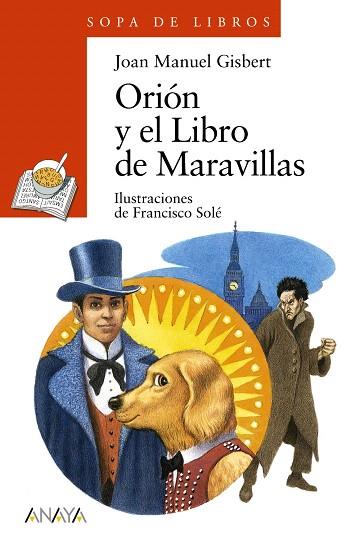 ORIÓN Y EL LIBRO DE MARAVILLAS | 9788467840438 | GISBERT,JOAN MANUEL | Llibreria Geli - Llibreria Online de Girona - Comprar llibres en català i castellà
