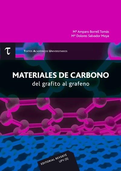 MATERIALES DE CARBONO | 9788429147520 | BORRELL TOMÁS,MARÍA AMPARO/SALVADOR MOYA,MARÍA DOLORES | Llibreria Geli - Llibreria Online de Girona - Comprar llibres en català i castellà