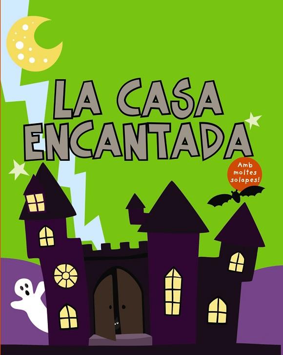 LA CASA ENCANTADA(CATALÀ) | 9788499067247 | COCKAYNE,HANNAH/OLIVER,AMY/CHAPMAN,AIMÉE | Llibreria Geli - Llibreria Online de Girona - Comprar llibres en català i castellà