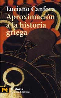 APROXIMACION A LA HISTORIA GRIEGA | 9788420656007 | CANFORA,LUCIANO | Llibreria Geli - Llibreria Online de Girona - Comprar llibres en català i castellà