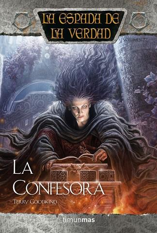 LA ESPADA DE LA VERDAD-22.LA CONFESORA | 9788448006488 | GOODKIND,TERRY | Libreria Geli - Librería Online de Girona - Comprar libros en catalán y castellano