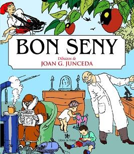 BON SENY | 9788494325731 | JUNCEDA | Llibreria Geli - Llibreria Online de Girona - Comprar llibres en català i castellà