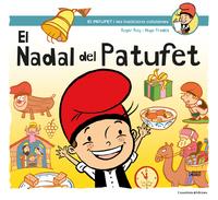 EL NADAL DEL PATUFET | 9788490346662 | ROIG CÉSAR,ROGER | Libreria Geli - Librería Online de Girona - Comprar libros en catalán y castellano