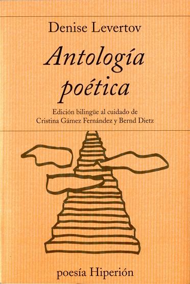 ANTOLOGIA POETICA | 9788490020159 | LEVERTOV,DENISE | Llibreria Geli - Llibreria Online de Girona - Comprar llibres en català i castellà