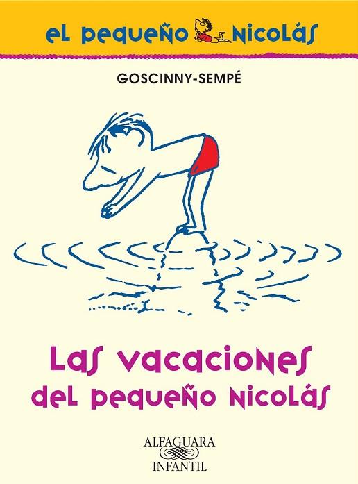 LAS VACACIONES DEL PEQUEÑO NICOLAS | 9788420470641 | GOSCINNY-SEMPE | Llibreria Geli - Llibreria Online de Girona - Comprar llibres en català i castellà