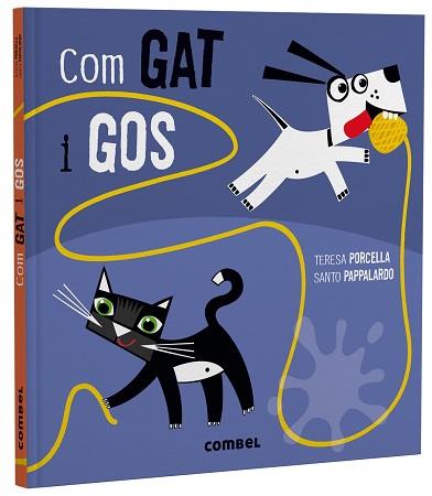 COM GAT I GOS | 9788491019046 | PORCELLA,TERESA | Libreria Geli - Librería Online de Girona - Comprar libros en catalán y castellano