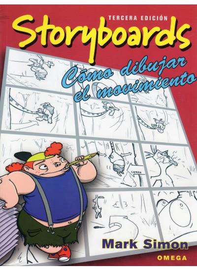 STORYBOARDS.COMO DIBUJAR EL MOVIMIENTO | 9788428214704 | SIMON,MARK | Llibreria Geli - Llibreria Online de Girona - Comprar llibres en català i castellà