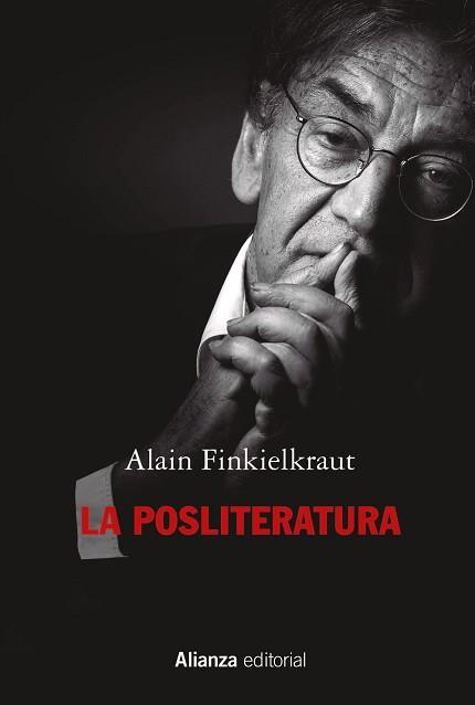 LA POSLITERATURA | 9788411481076 | FINKIELKRAUT,ALAIN | Llibreria Geli - Llibreria Online de Girona - Comprar llibres en català i castellà