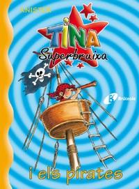 TINA SUPERBRUIXA I ELS PIRATES | 9788483041673 | KNISTER | Llibreria Geli - Llibreria Online de Girona - Comprar llibres en català i castellà