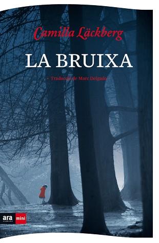 LA BRUIXA | 9788494980305 | LACKBERG,CAMILLA | Libreria Geli - Librería Online de Girona - Comprar libros en catalán y castellano