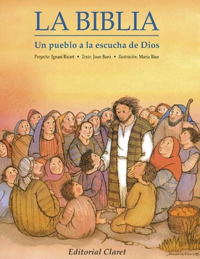 LA BIBLIA.UN PUEBLO A LA ESCUCHA DE DIOS | 9788482970134 | RICART,IGNASI I ALTRES | Libreria Geli - Librería Online de Girona - Comprar libros en catalán y castellano