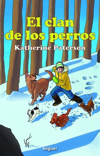 EL CLAN DE LOS PERROS | 9788427901360 | PATERSON,KATHERINE | Llibreria Geli - Llibreria Online de Girona - Comprar llibres en català i castellà