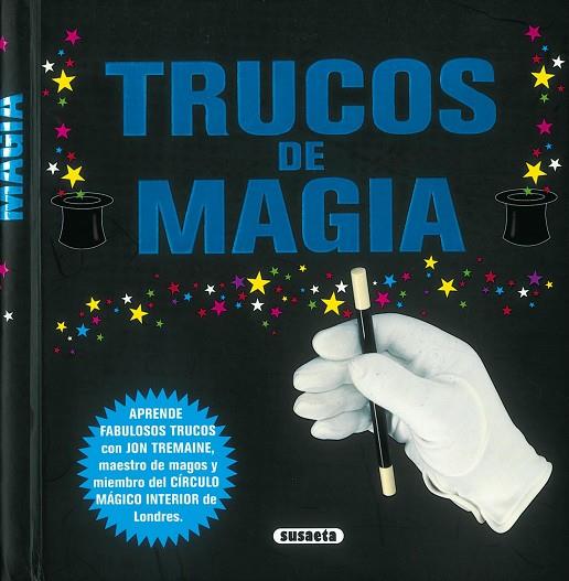 TRUCOS DE MAGIA | 9788430526543 | TREMAINE, JON | Llibreria Geli - Llibreria Online de Girona - Comprar llibres en català i castellà