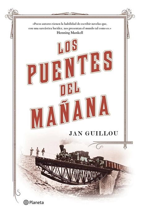 LOS PUENTES DEL MAÑANA  | 9788408115342 | GUILLOU,JAN | Llibreria Geli - Llibreria Online de Girona - Comprar llibres en català i castellà