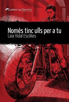 NOMÉS TINC ULLS PER A TU | 9788419415134 | VIDAL ESCÒLIES,LAIA | Llibreria Geli - Llibreria Online de Girona - Comprar llibres en català i castellà