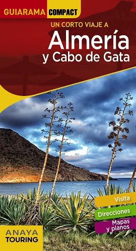 ALMERÍA Y CABO DE GATA(GUIARAMA COMPACT.EDICION 2018) | 9788491580379 | ARJONA MOLINA, RAFAEL | Libreria Geli - Librería Online de Girona - Comprar libros en catalán y castellano