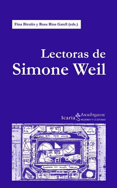 LECTORAS DE SIMONE WEIL | 9788498884807 | RIUS GATELL,ROSA/BIRULÉS,FINA | Llibreria Geli - Llibreria Online de Girona - Comprar llibres en català i castellà