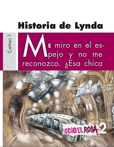 HISTORIA DE LYNDA | 9788467380699 | ALONSO,ANA/PELEGRÍN,JAVIER | Llibreria Geli - Llibreria Online de Girona - Comprar llibres en català i castellà